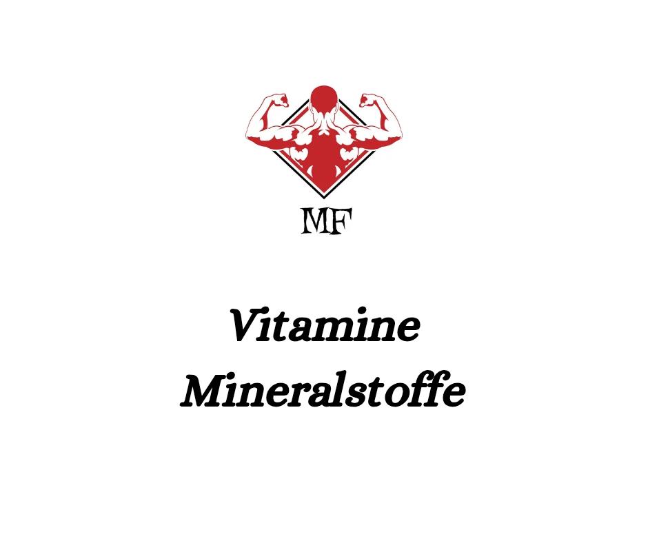 Vitamine + Mineralstoffe